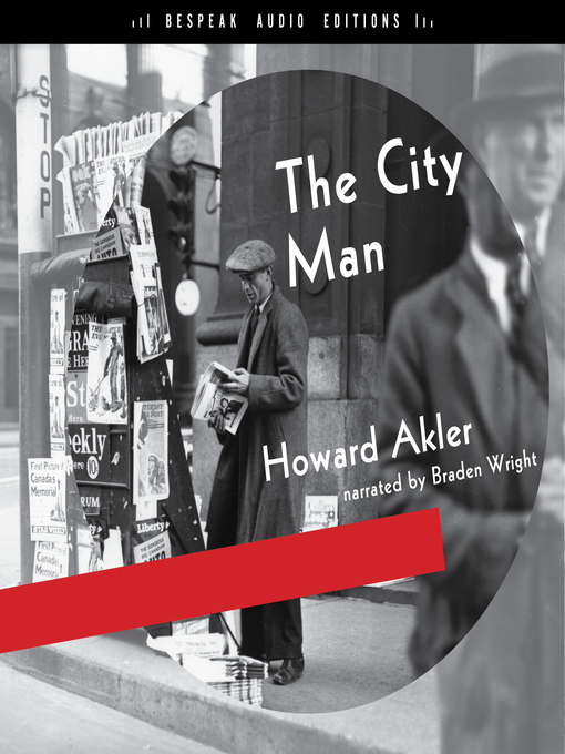 Title details for The City Man by Howard Akler - Available